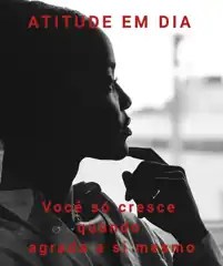 Imagem principal do artigo Você só cresce, quando agrada a si mesmo