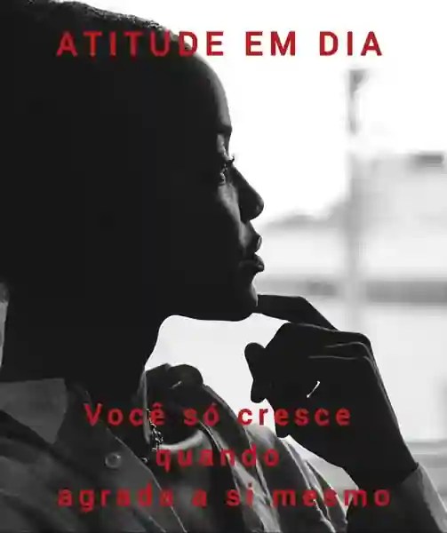 Imagem principal do artigo Reflexão: Você só cresce quando agrada a si mesmo