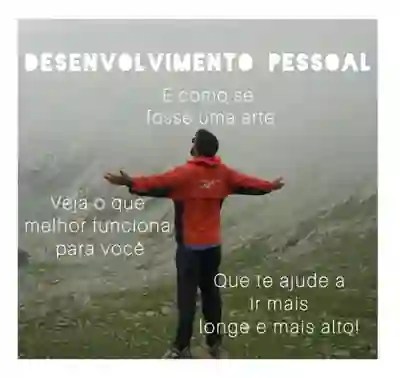 Pessoa diante de montanhas com mensagem sobre desenvolvimento pessoal