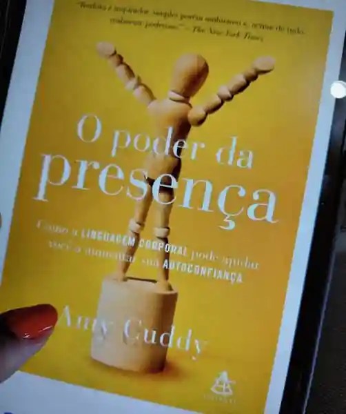 Livro O Poder da presença, de Amy Cuddy